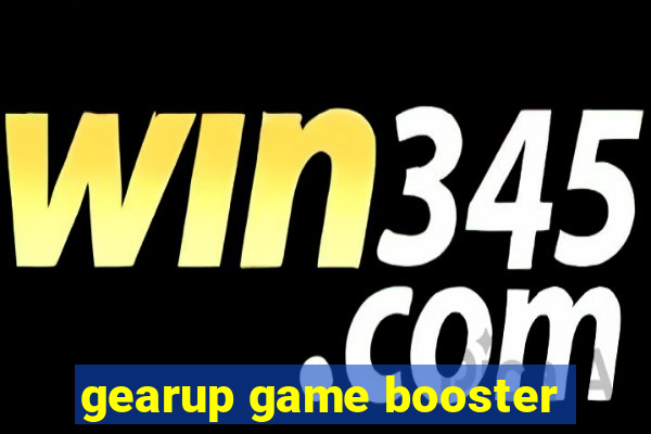 gearup game booster